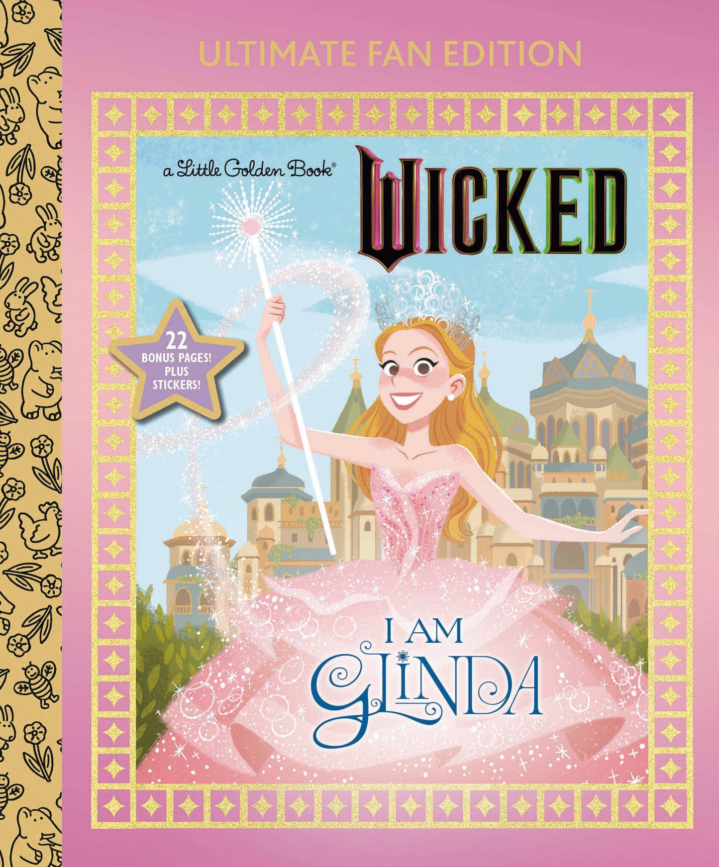 I Am Glinda: Ultimate Fan Edition (Universal Pictures Wicked) - 10/14/25 - Release Date: 10/14/25