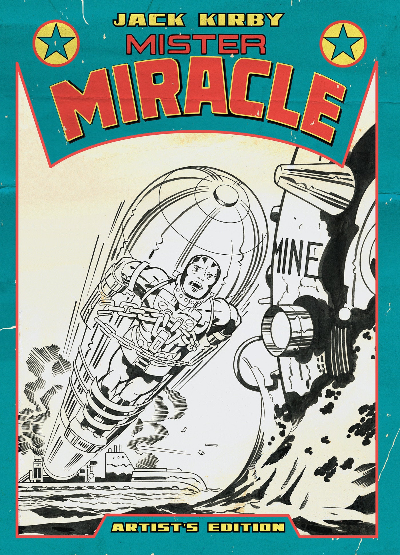 Jack Kirby’s Mister Miracle Artist’s Edition - Release Date: 06/24/2025