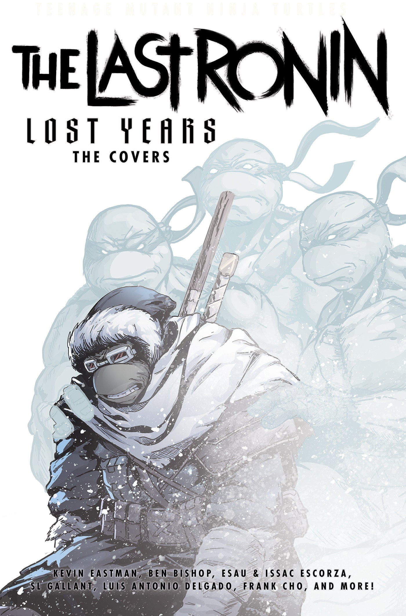 Teenage Mutant Ninja Turtles: The Last Ronin Lost Years--The Covers - Release Date: 11/19/24