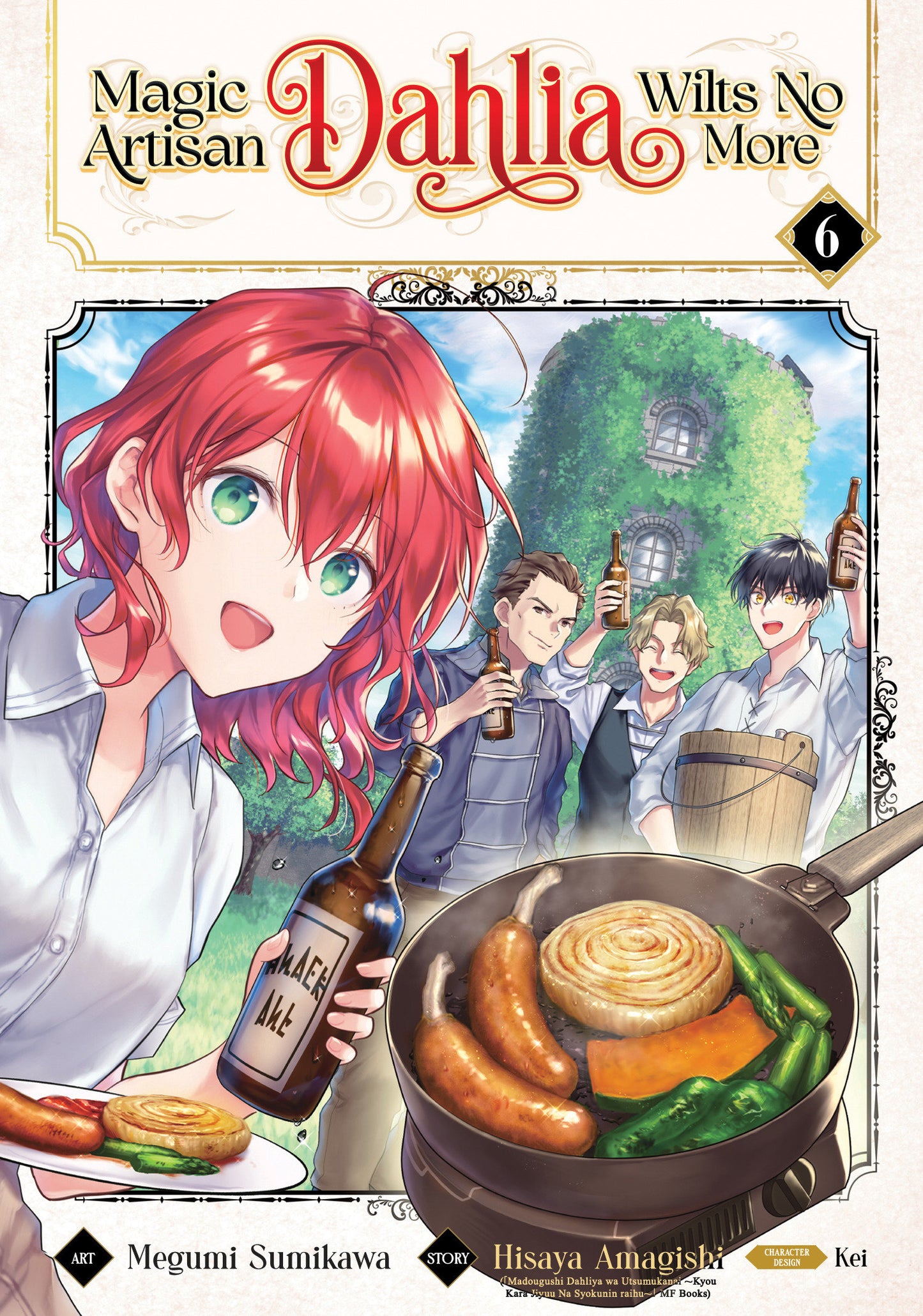 Magic Artisan Dahlia Wilts No More (Manga) Vol. 6 - Release Date: 9/24/24