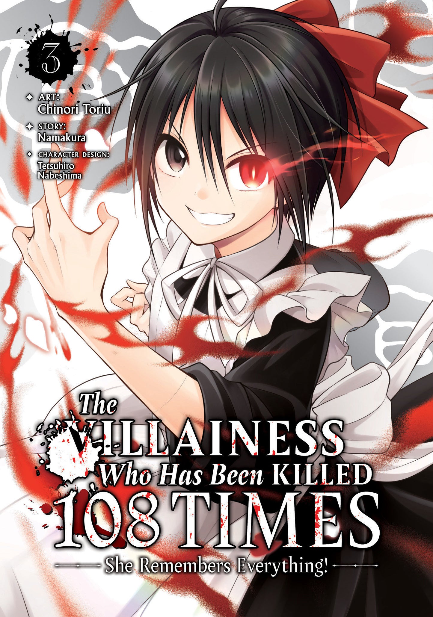 The Villainess Who Has Been Killed 108 Times: She Remembers Everything! (Manga) Vol. 3 - Release Date: 7/16/24