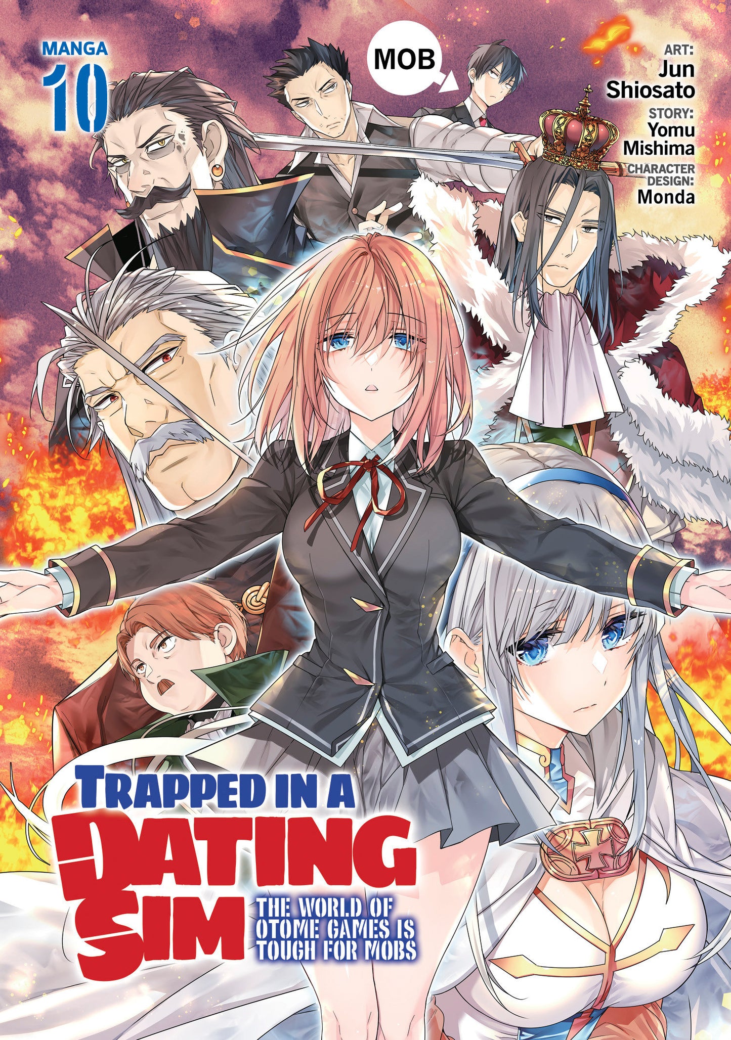 Trapped in a Dating Sim: The World of Otome Games is Tough for Mobs (Manga) Vol. 10 - Release Date: 6/25/24