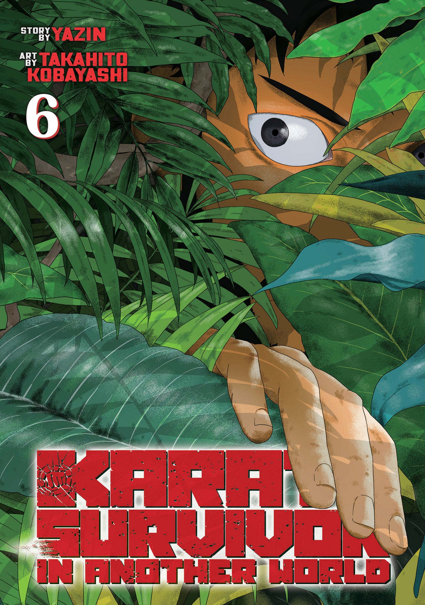 Karate Survivor in Another World (Manga) Vol. 6 - Release Date: 9/10/24