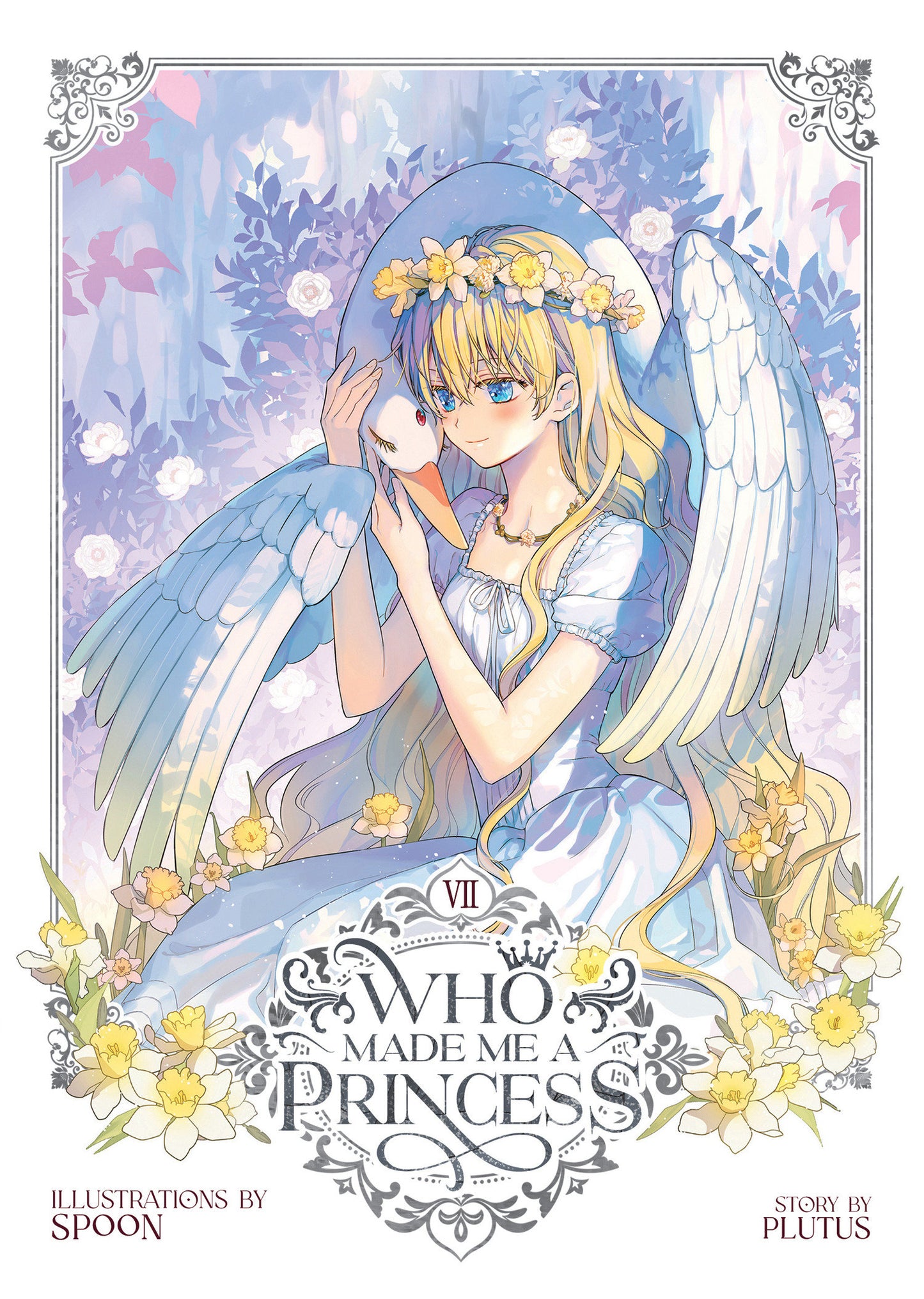 Who Made Me a Princess Vol. 7 - Release Date: 9/17/24