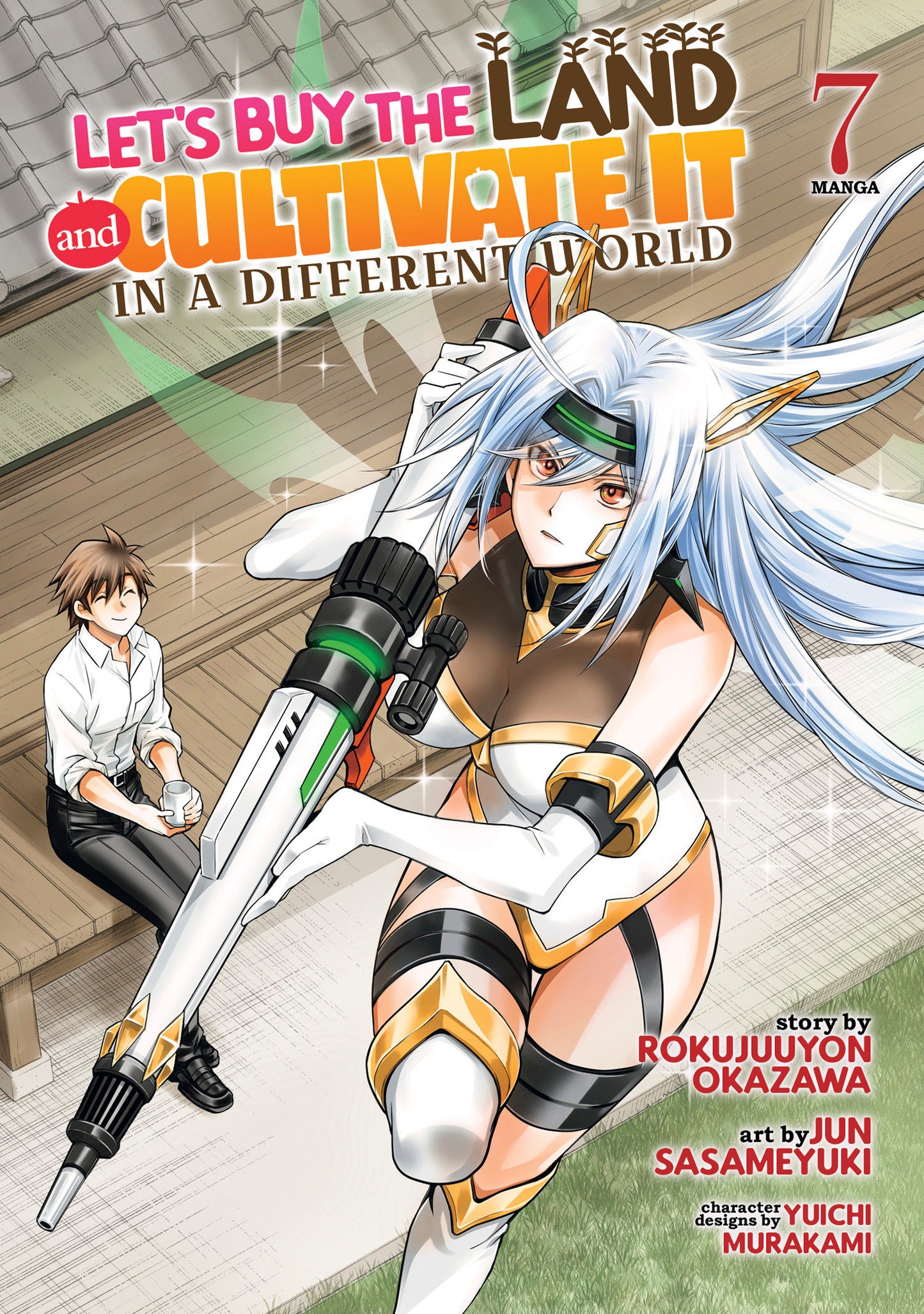 Let's Buy the Land and Cultivate It in a Different World (Manga) Vol. 7 - Release Date: 2/25/25