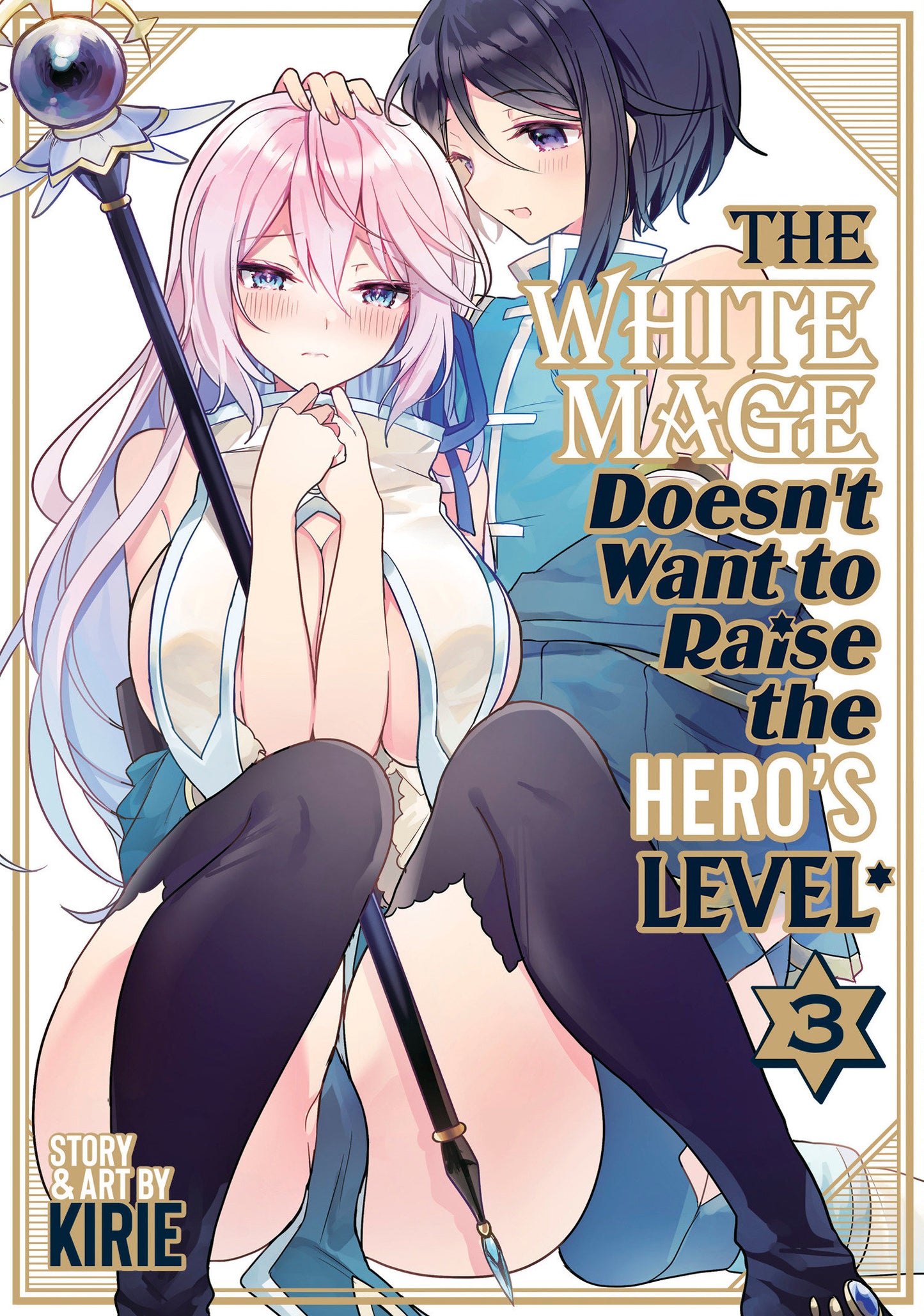 The White Mage Doesn't Want to Raise the Hero's Level Vol. 3 - Release Date: 9/10/24