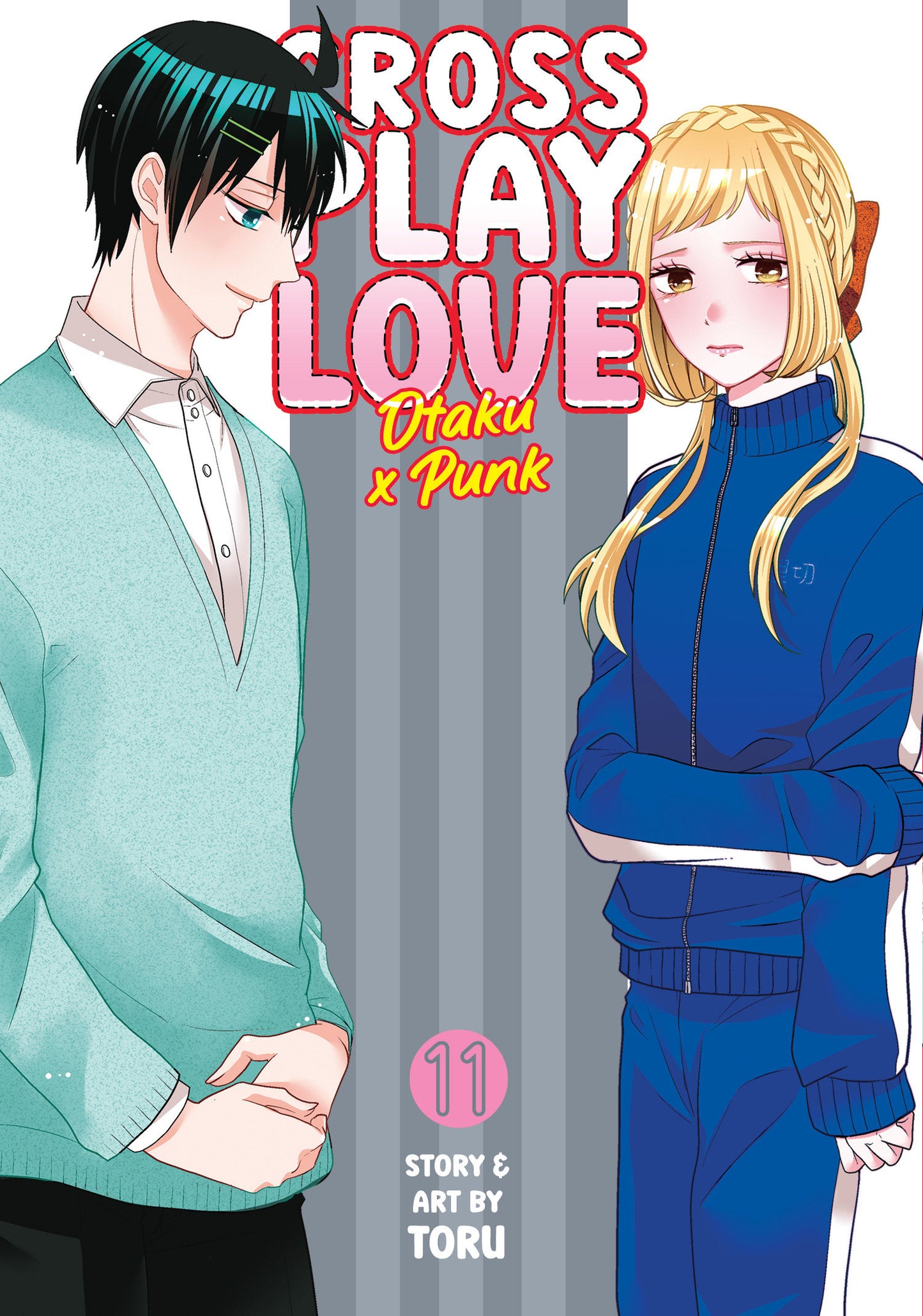 Crossplay Love: Otaku x Punk Vol. 11 - Release Date: 2/11/25
