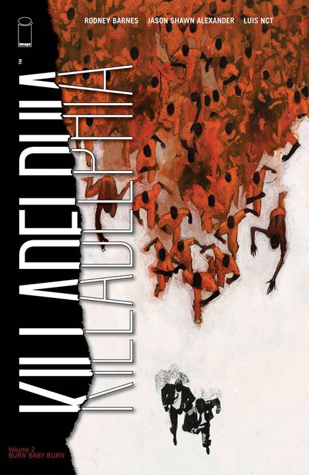 KILLADELPHIA TP VOL 02 (MR)  - Release Date:  3/31/2021