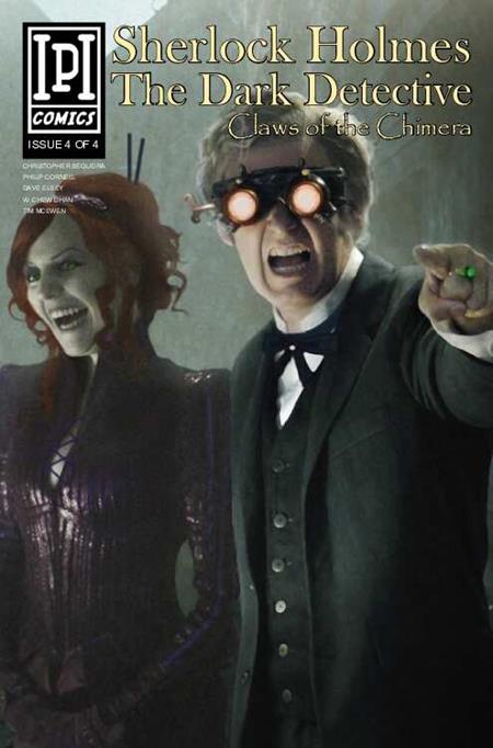 SHERLOCK HOLMES DARK DETECTIVE CLAWS OF THE CHIMERA #4 (OF 4) (MR)  - Release Date:  3/26/25