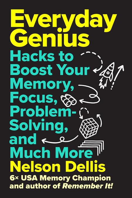 EVERYDAY GENIUS HC HACKS TO BOOST YOUR MEMORY FOCUS PROBLEM-SOLVING AND MUCH MORE ISBN: 9781419784811 - FOC DATE: 2/2/26  - Release Date: 3/18/26
