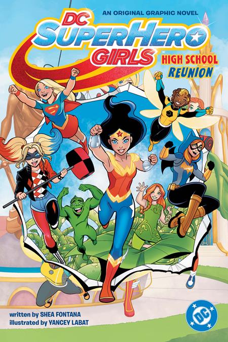 DC SUPER HERO GIRLS HIGH SCHOOL REUNION TP ISBN: 0126DC0260 - Release Date: 6/2/26