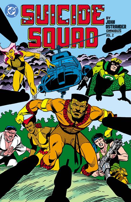 SUICIDE SQUAD BY JOHN OSTRANDER OMNIBUS HC VOL 02 ISBN: 9781799508021 - FOC DATE: 2/16/26  - Release Date: 5/12/26