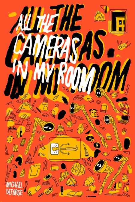 ALL THE CAMERAS IN MY ROOM HC (MR) ISBN: 9781770468191 - FOC DATE: 2/9/26  - Release Date: 4/8/26