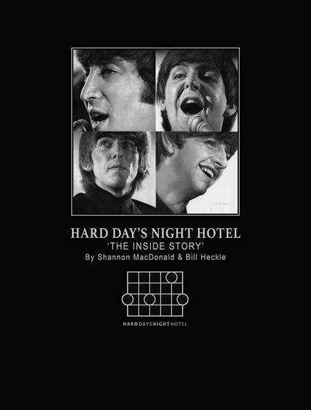 HARD DAYS NIGHT HOTEL HC THE INSIDE STORY BY SHANNON MACDONALD AND BILL HECKLE ISBN: 0126HP0789 - Release Date: 3/25/26