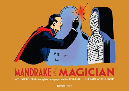 MANDRAKE THE MAGICIAN HC VOL 04 THE COMPLETE NEWSPAPER DAILIES ISBN: 0126HP0793 - Release Date: 3/25/26