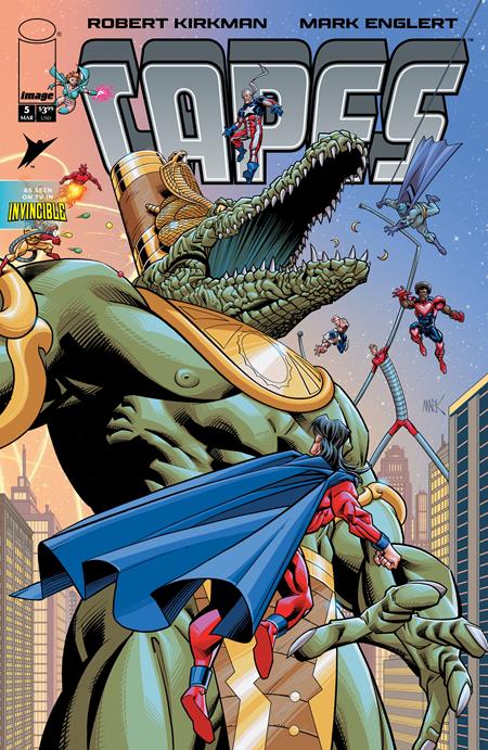 INVINCIBLE UNIVERSE CAPES #5 CVR B MARK ENGLERT VAR ISBN: 70985304498700521 - FOC DATE: 3/2/26  - Release Date: 3/25/26