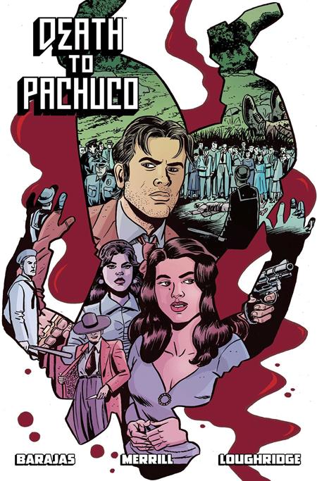 DEATH TO PACHUCO TP ISBN: 9781534335226 - FOC DATE: 2/9/26  - Release Date: 3/18/26
