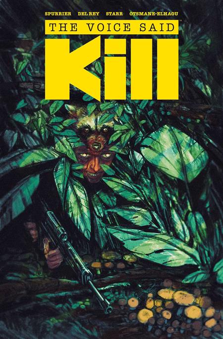 THE VOICE SAID KILL TP (MR) ISBN: 9781534330375 - FOC DATE: 2/16/26  - Release Date: 3/25/26