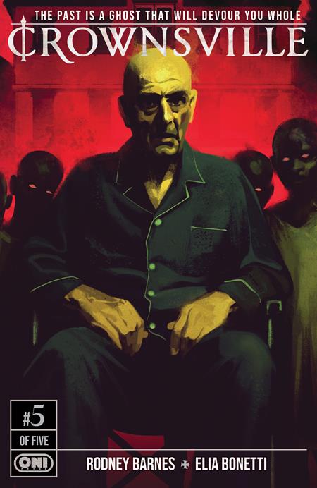CROWNSVILLE #5 (OF 5) CVR B ELIA BONETTI VAR ISBN: 64985600854100521 - FOC DATE: 2/16/26  - Release Date: 3/11/26