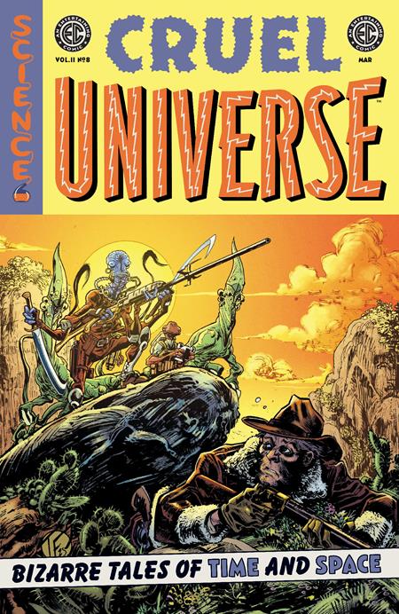EC CRUEL UNIVERSE 2 #8 (OF 12) CVR B TOM FOWLER VAR ISBN: 64985600847300821 - FOC DATE: 2/9/26  - Release Date: 3/4/26