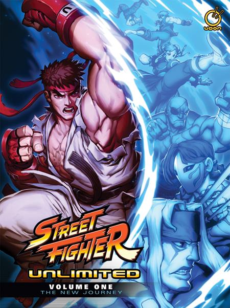 STREET FIGHTER UNLIMITED HC VOL 01 NEW JOURNEY Previously Offered Thru Other Distributors ISBN: 9781772940077 - FOC DATE: 2/9/26  - Release Date: 3/11/26