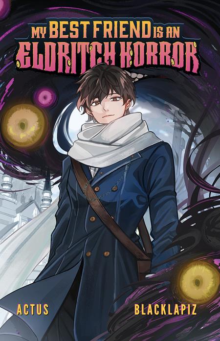 MY BEST FRIEND IS AN ELDRITCH HORROR TP VOL 01 ISBN: 9781638493198 - FOC DATE: 3/2/26  - Release Date: 4/15/26