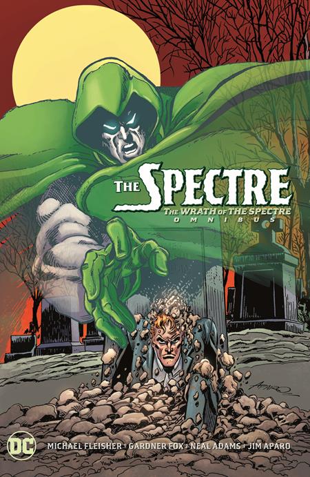 SPECTRE THE WRATH OF THE SPECTRE OMNIBUS HC (2025 EDITION)  - Release Date:  6/3/25