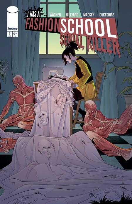 I WAS A FASHION SCHOOL SERIAL KILLER #1 (OF 5) CVR A DANIEL HILLYARD & MICHELLE MADSEN BLOOD STITCHES (MR)  - Release Date:  4/2/25
