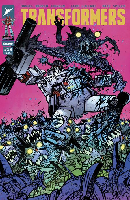 TRANSFORMERS #19 CVR A DANIEL WARREN JOHNSON & MIKE SPICER  - Release Date:  4/9/25