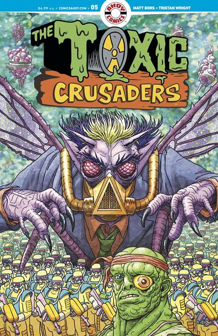 TOXIC CRUSADERS #5 (OF 5) (MR) ISBN: 85647000843100511 - FOC DATE: 3/15/26  - Release Date: 4/15/26