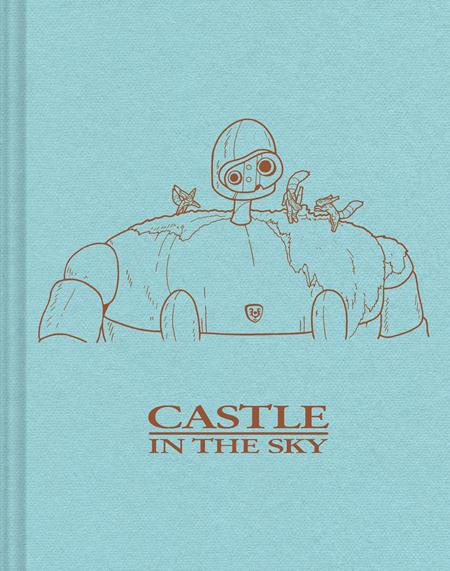 STUDIO GHIBLI CASTLE IN THE SKY SKETCHBOOK HC Previously Offered thru Other Distributors ISBN: 978179723544851995 - FOC DATE: 3/22/26  - Release Date: 4/29/26