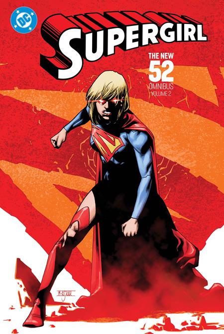 SUPERGIRL THE NEW 52 OMNIBUS HC VOL 02 ISBN: 9781799508748 - FOC DATE: 3/30/26  - Release Date: 6/23/26