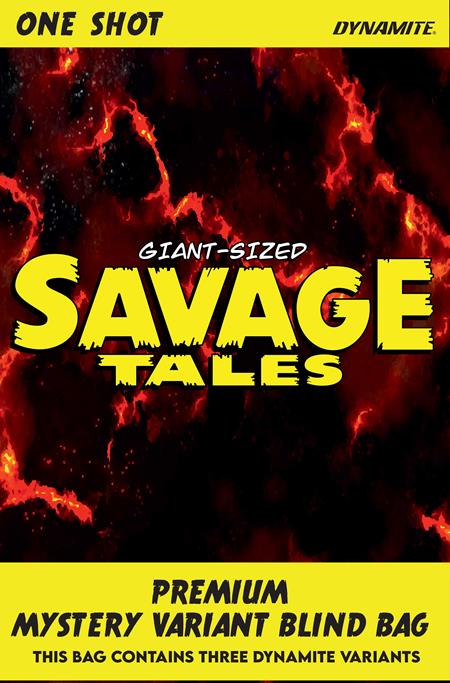 GIANT SIZED SAVAGE TALES (ONE SHOT) CVR F BLIND BAG VAR ISBN: 72513036402901061 - FOC DATE: 3/29/26  - Release Date: 4/29/26