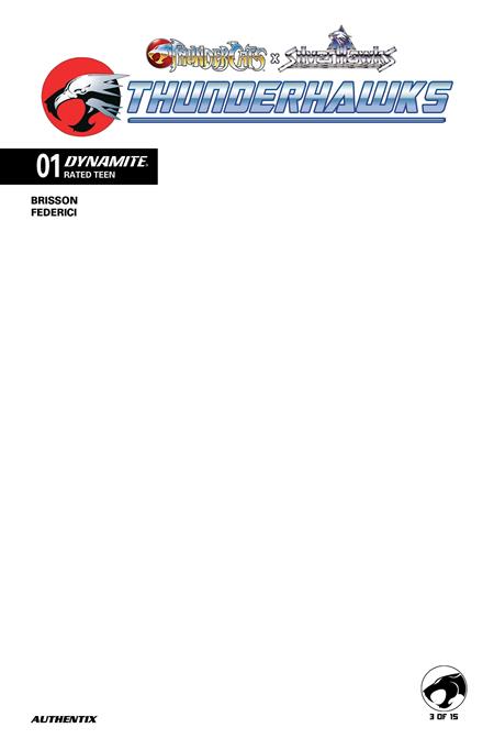 THUNDERCATS X SILVERHAWKS THUNDERHAWKS #1 CVR F BLANK AUTHENTIX VAR ISBN: 72513036405001061 - FOC DATE: 3/22/26  - Release Date: 4/22/26