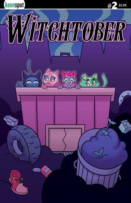 WITCHTOBER #2 CVR C FER LOZADA GARBAGE PAIL CATS VAR ISBN: 60283502328700231 - FOC DATE: 3/16/26  - Release Date: 4/29/26