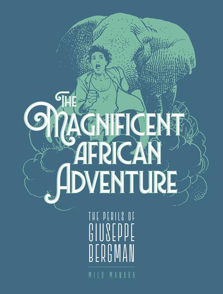 MAGNIFICENT AFRICAN ADVENTURE TP (MR) ISBN: 9798875001604 - FOC DATE: 3/23/26  - Release Date: 4/29/26