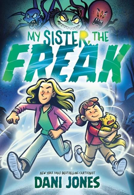 MY SISTER THE FREAK TP ISBN: 978006334326951599 - FOC DATE: 3/15/26  - Release Date: 4/15/26