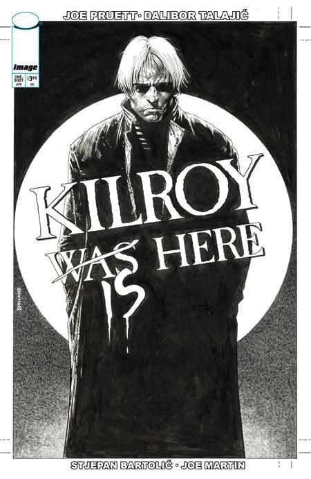 KILROY IS HERE (ONE SHOT) CVR B BRIAN BOLLAND B&W VAR ISBN: 70985304674500121 - FOC DATE: 3/8/26  - Release Date: 4/1/26