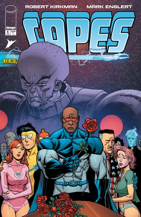 INVINCIBLE UNIVERSE CAPES #6 CVR A RYAN OTTLEY & DAVE MCCAIG ISBN: 70985304498700611 - FOC DATE: 3/29/26  - Release Date: 4/22/26