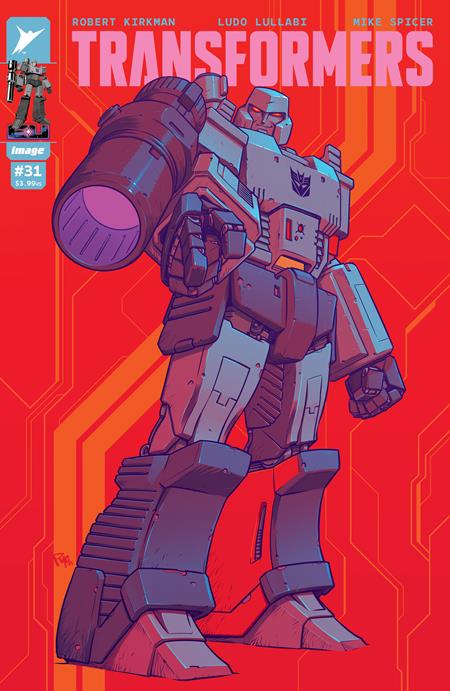 TRANSFORMERS #31 CVR C PYE PARR VAR ISBN: 70985303861003131 - FOC DATE: 3/15/26  - Release Date: 4/8/26