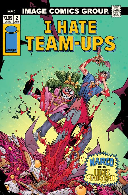 NARCO #2 (OF 5) CVR C DAN HILLYARD I HATE FAIRYLAND TEAM UP VAR ISBN: 70985304585400231 - FOC DATE: 3/22/26  - Release Date: 4/15/26