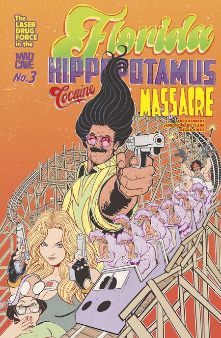 FLORIDA HIPPOPOTAMUS COCAINE MASSACRE #3 (OF 4) (MR) ISBN: 60196140526400311 - FOC DATE: 3/29/26  - Release Date: 4/22/26