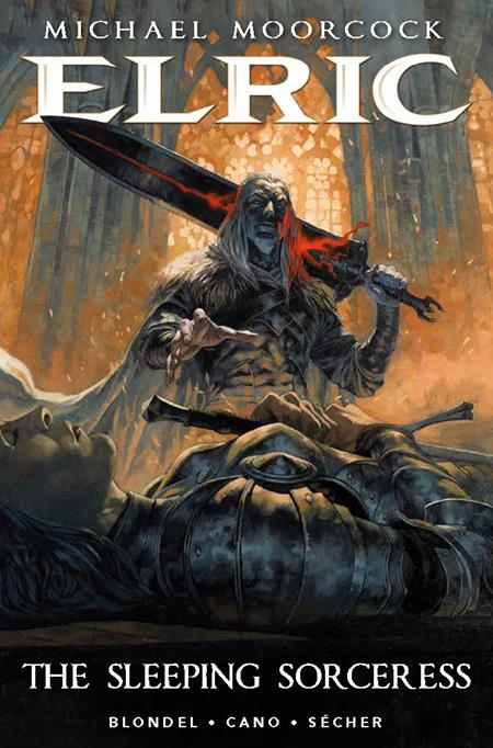 ELRIC THE SLEEPING SORCERESS #1 (OF 2) CVR E VALENTIN SECHER FOIL VAR (MR) ISBN: 65946032918500151 - FOC DATE: 3/23/26  - Release Date: 4/29/26