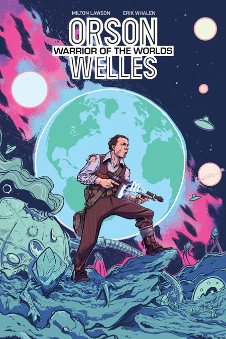 ORSON WELLES WARRIOR OF THE WORLDS TP - Release Date:  5/22/24