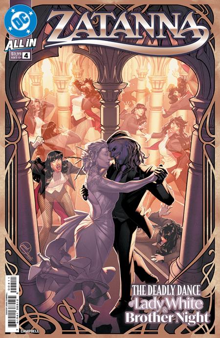 ZATANNA #4 (OF 6) CVR A JAMAL CAMPBELL  - Release Date:  5/21/2025