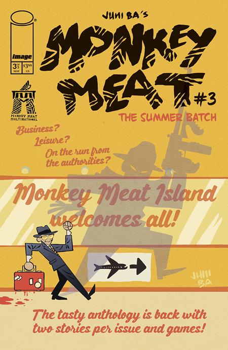 MONKEY MEAT THE SUMMER BATCH #3 (OF 5)  - Release Date:  5/7/2025