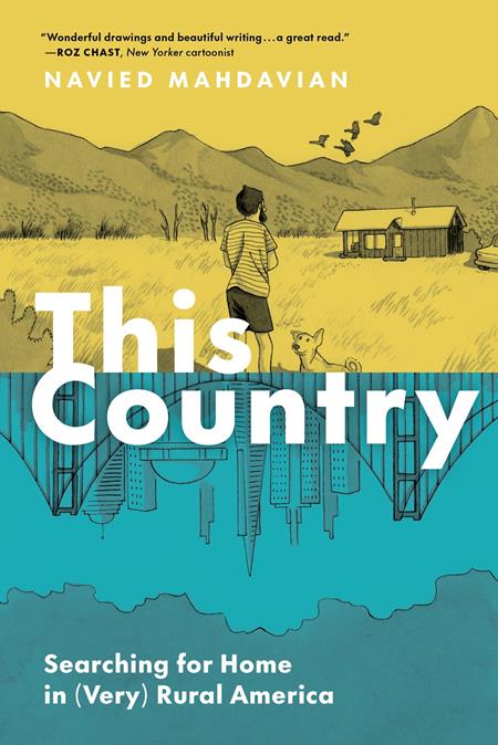 THIS COUNTRY SEARCHING FOR HOME IN VERY RURAL AMERICA TP Previously Offered thru Other Distributors ISBN: 978179722367452595 - FOC DATE: 4/5/26  - Release Date: 5/6/26