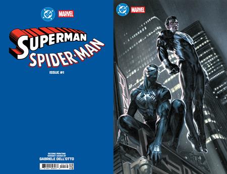 DC MARVEL SUPERMAN SPIDER-MAN #1 (ONE SHOT) Second Printing Cvr D Gabriele Dell Otto Foil Card Stock Var ISBN: 76194139647700185 - FOC DATE: 5/3/26  - Release Date: 5/27/26