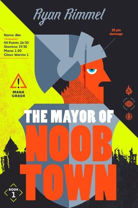 MAYOR OF NOOBTOWN NOVEL TP ISBN: 978006351452251999 - FOC DATE: 5/3/26  - Release Date: 5/27/26