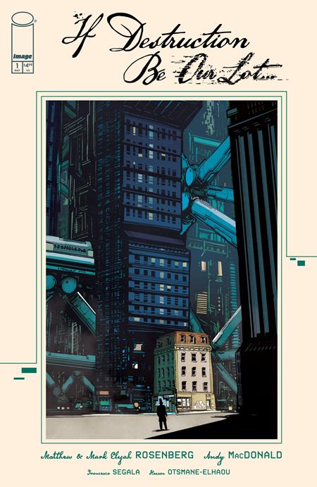 IF DESTRUCTION BE OUR LOT #1 CVR A ANDY MACDONALD (MR) ISBN: 70985304616500111 - FOC DATE: 4/12/26  - Release Date: 5/6/26